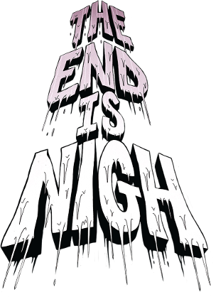 The end is nigh logo